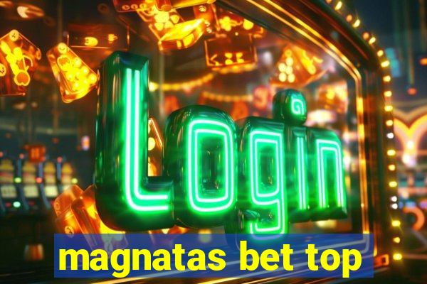 magnatas bet top